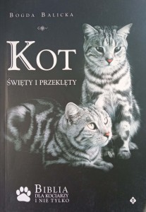 Bogda Balicka, Kot święty i przeklęty