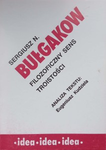 Sergiusz Bułgakow, Filozoficzny sens troistości