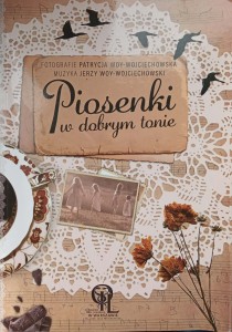 Jerzy Woy- Wojciechowski, Piosenki w dobrym tonie
