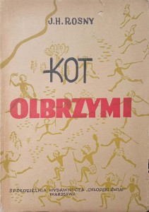 J.H. Rosny, Kot olbrzymi
