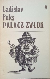 Ladislav Fuks, Palacz zwłok wyd. Literackie