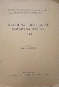 Rachunki generalne Seweryna Bonera 1545