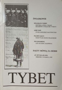 Tybet Świadkowie Fakty mówią za siebie