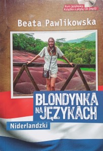 Beata Pawlikowska, Blondynka na językach Niderlandzki