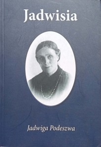 Jadwiga Podeszwa, Jadwisia