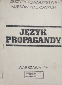 Język propagandy Zeszyty Towarzystwa Kursów Naukowych