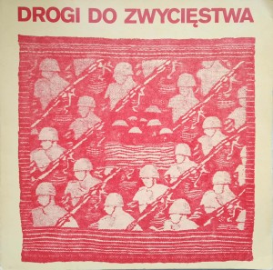 Drogi do zwycięstwa Ogólnopolska wystawa