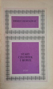 Hemingway, Stary człowiek i morze wyd. PIW
