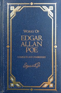 Works of Edgar Allan Poe Complete and unabridged