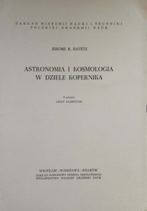 Jerome Ravetz, Astronomia i kosmologia w dziele Kopernika