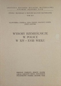 Wyroby rzemieślnicze w Polsce w XIV- XVIII wieku