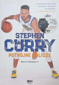 Marcus Thompson, Stephen Curry Potrójne oblicze