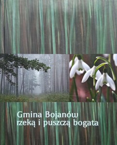 Gmina Bojanów rzeką i puszczą bogata