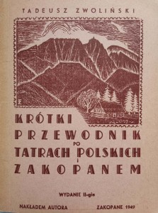 Tadeusz Zwoliński, Krótki przewodnik po Tatrach Polskich i Zakopanem