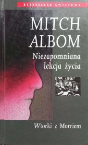 Mitch Albom, Niezapomniana lekcja życia