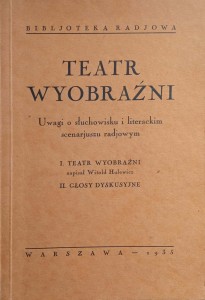 Witold Hulewicz, Teatr wyobraźni 
