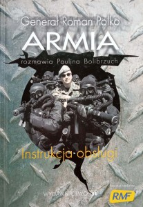 Roman Polko, Armia Instrukcja obsługi