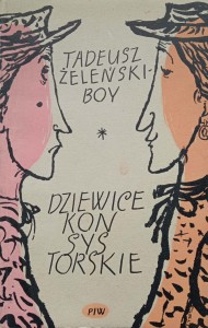 Tadeusz Żeleński- Boy, Dziewice konsystorskie