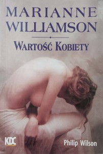 Marianne Williamson, Wartość kobiety