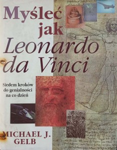 Michael Gelb, Myśleć jak Leonardo da Vinci