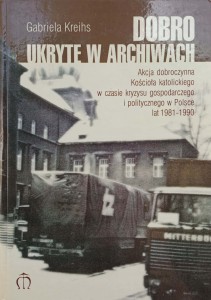Gabriela Kreihs, Dobro ukryte w archiwach