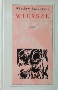 Wiesław Kazanecki, Wiersze