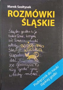 Marek Szołtysek, Rozmówki śląskie
