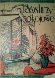 opr.Hanna Trojanowska, Rośliny pokojowe