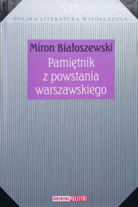 Miron Białoszewski, Pamiętnik z powstania warszawskiego