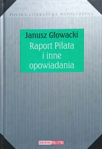 Janusz Głowacki, Raport Piłata i inne opowiadania