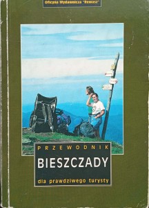 Bieszczady Przewodnik dla prawdziwego turysty
