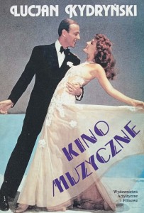 Lucjan Kydryński, Kino muzyczne