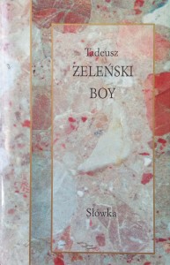 Tadeusz Żeleński Boy, Słówka