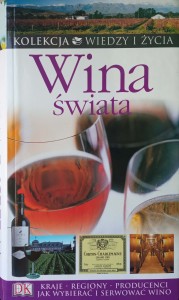 Wina świata Kolekcja Wiedzy i Życia