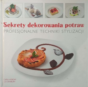 Sekrety dekorowania potraw Cara Hobday