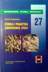 Karol Przybyłowicz, Teoria i praktyka borowania stali