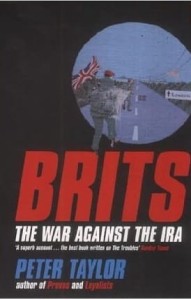 Peter Taylor, Brits: The War Against the IRA