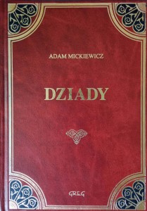 Adam Mickiewicz Dziady Greg 