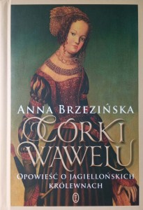 Anna Brzezińska, Córki Wawelu