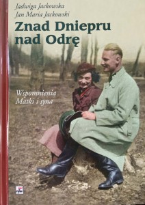 Jadwiga Jackowska, Znad Dniepru nad Odrę
