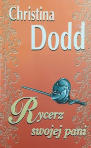 Christina Dodd, Rycerz swojej pani