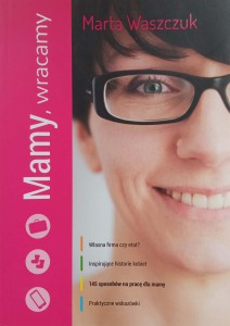 Marta Waszczuk, Mamy wracamy