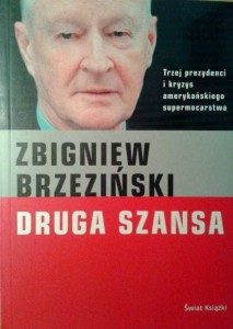 Zbigniew Brzeziński, Druga szansa