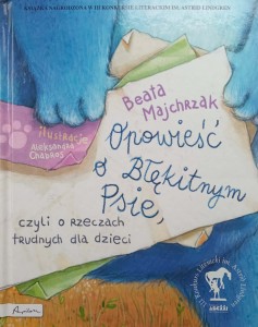 Beata Majchrzak, Opowieść o Błękitnym Psie