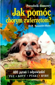 Rousselet- Blanc, Jak pomóc chorym zwierzętom?