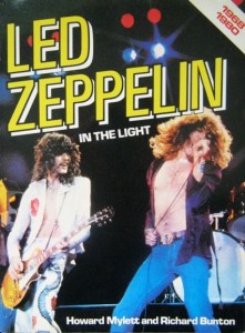 Howard Mylett Richard Bunton, Led Zeppelin In The Light