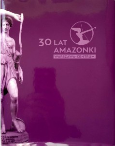 30 lat Amazonki Warszawa- Centrum