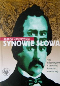 Joanna Goszczyńska, Synowie słowa