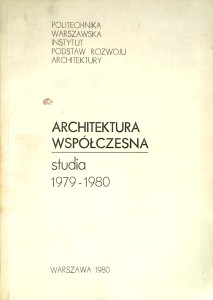 Kłosiewicz, Architektura współczesna Studia 1979- 1980