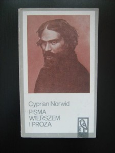 Cyprian Kamil Norwid, Pisma wierszem i prozą